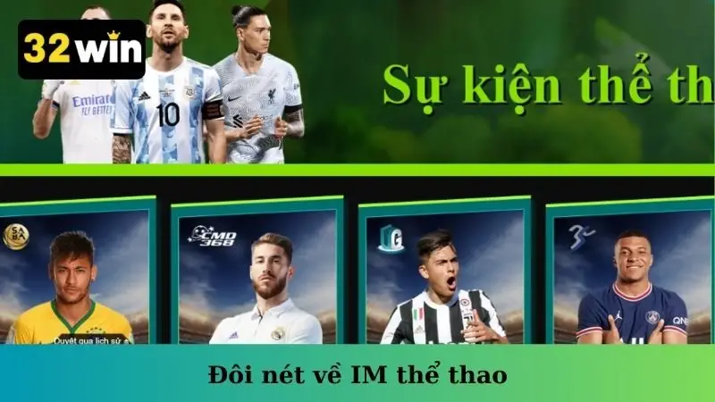 Đôi nét về IM thể thao