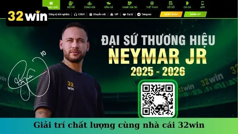 Giải trí chất lượng cùng nhà cái 32win