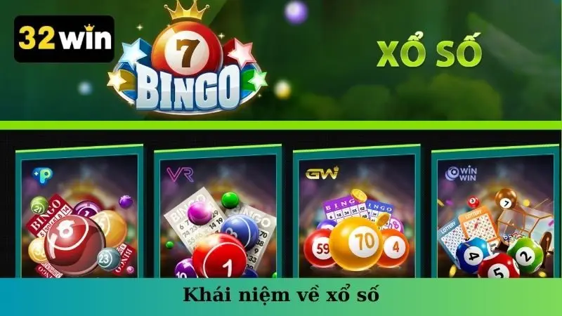 Khái niệm về xổ số