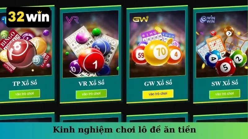 Kinh nghiệm chơi lô đề ăn tiền