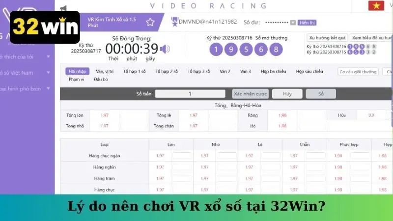 Lý do nên chơi VR xổ số tại 32Win?