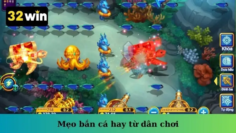 Mẹo bắn cá hay từ dân chơi