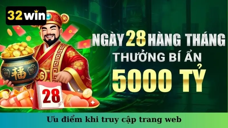 Ưu điểm khi truy cập trang web