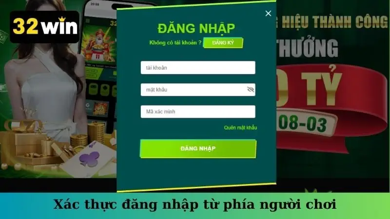 Xác thực đăng nhập từ phía người chơi