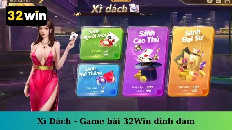 Xì dách - Game bài 32Win đình đám