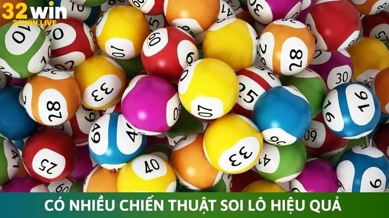 Có nhiều chiến thuật soi lô hiệu quả cho người chơi