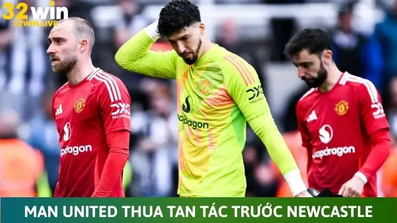Man United thua tan tác trước Newcastle