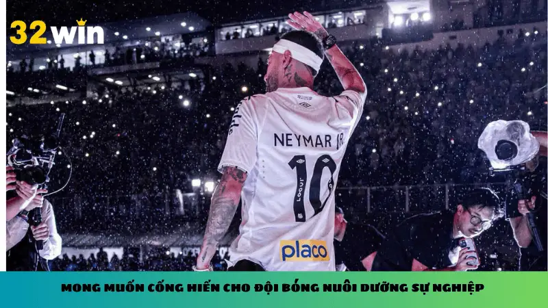 Mong muốn cống hiến cho đội bóng nuôi dưỡng sự nghiệp 