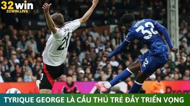 Tyrique George là cầu thủ trẻ đầy triển vọng