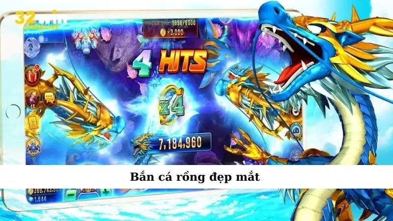 Bắn cá rồng đẹp mắt